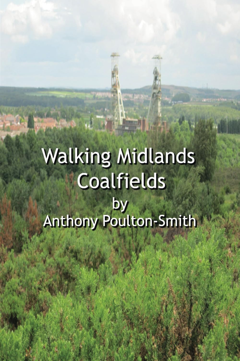 Walking Midlands Coalfields