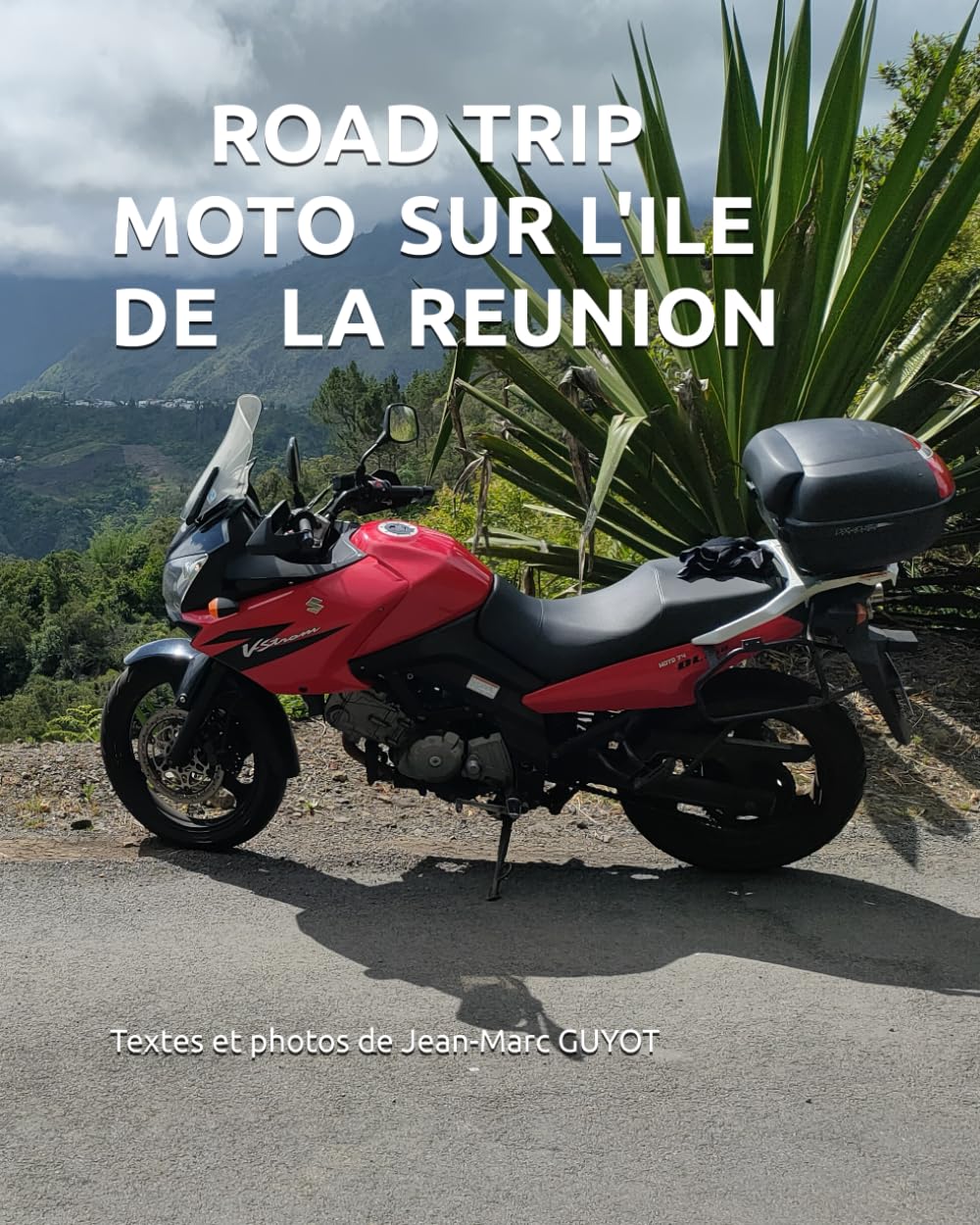 ROAD TRIP MOTO SUR L'ILE DE LA REUNION