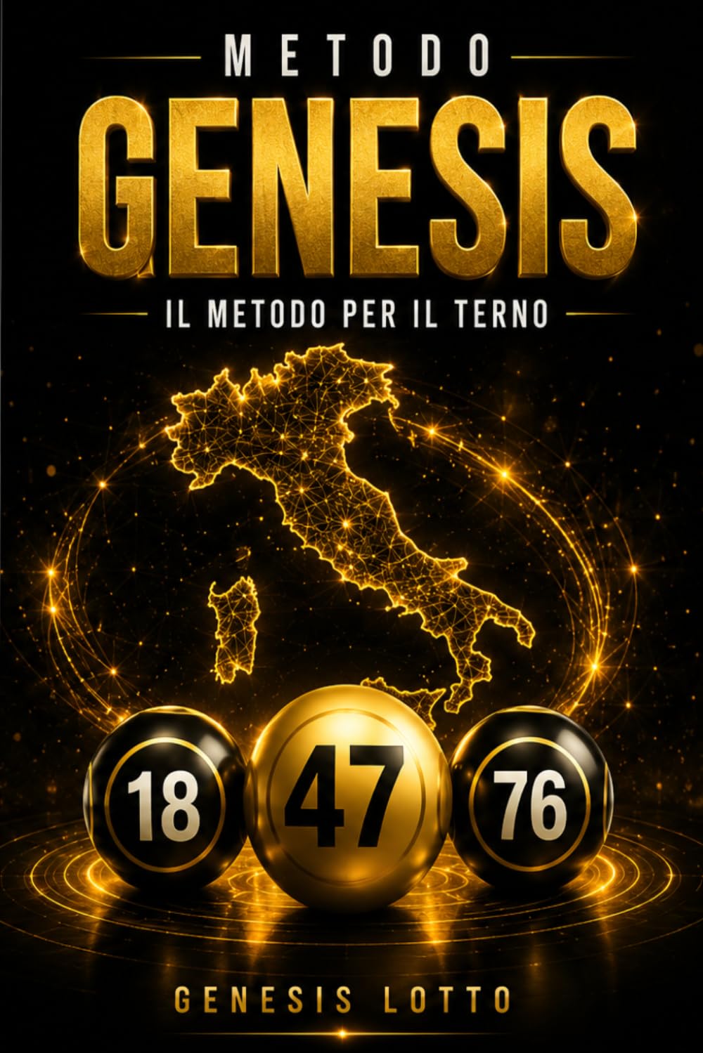 GENESIS LOTTO: IL METODO PER IL TERNO