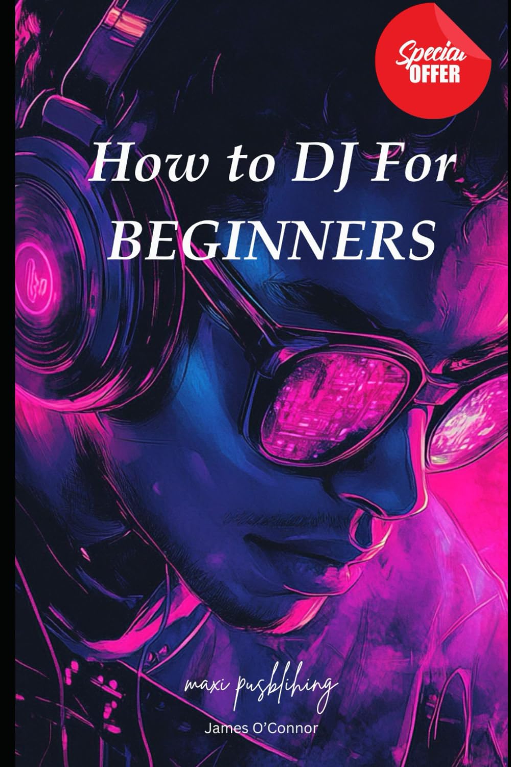 How to DJ For BEGINNERS