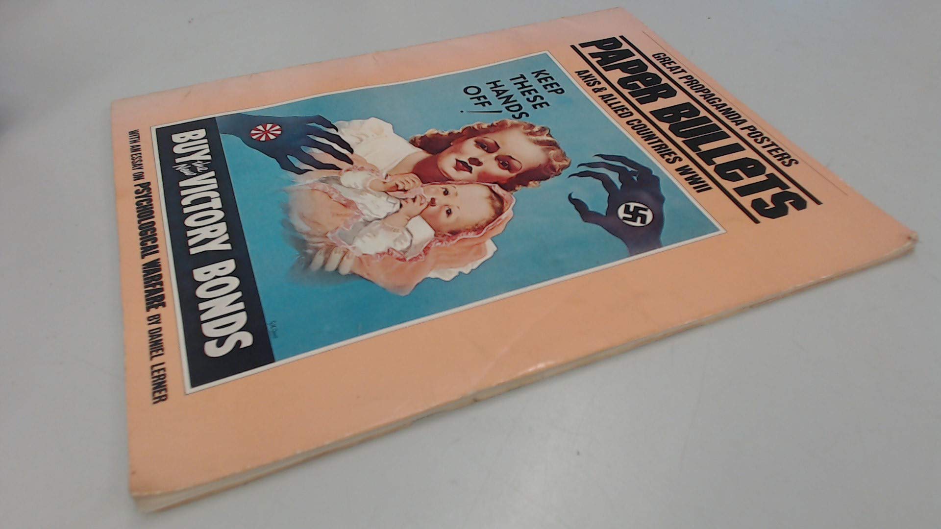 Buy Paper bullets: Great propaganda s, Axis & Allied countries WWII ...