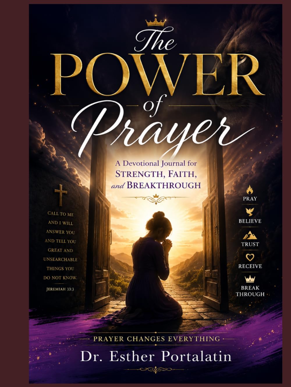 The Power of Prayer Women: Women Who Prayed and Saw God Move A Devotional Journal