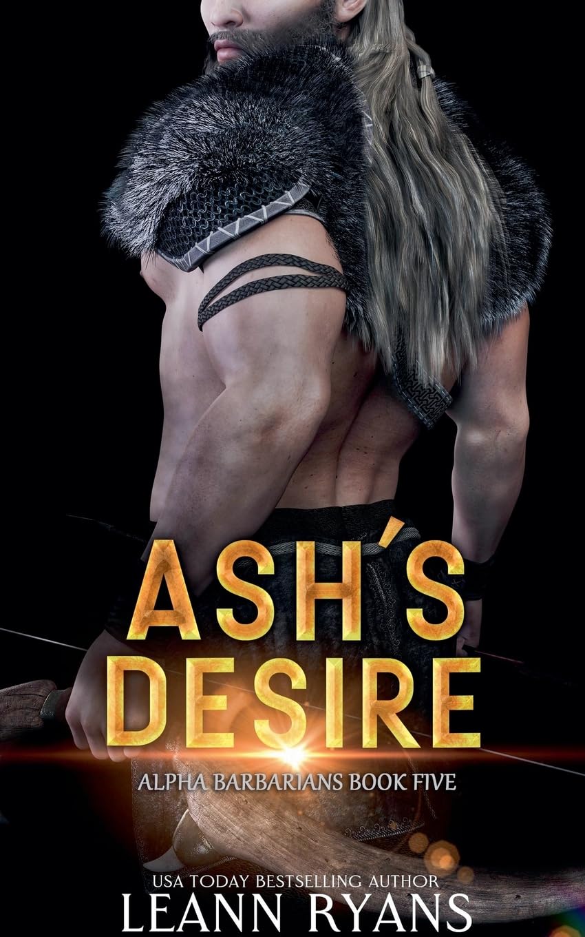 Ash's Desire (5) (Alpha Barbarians)