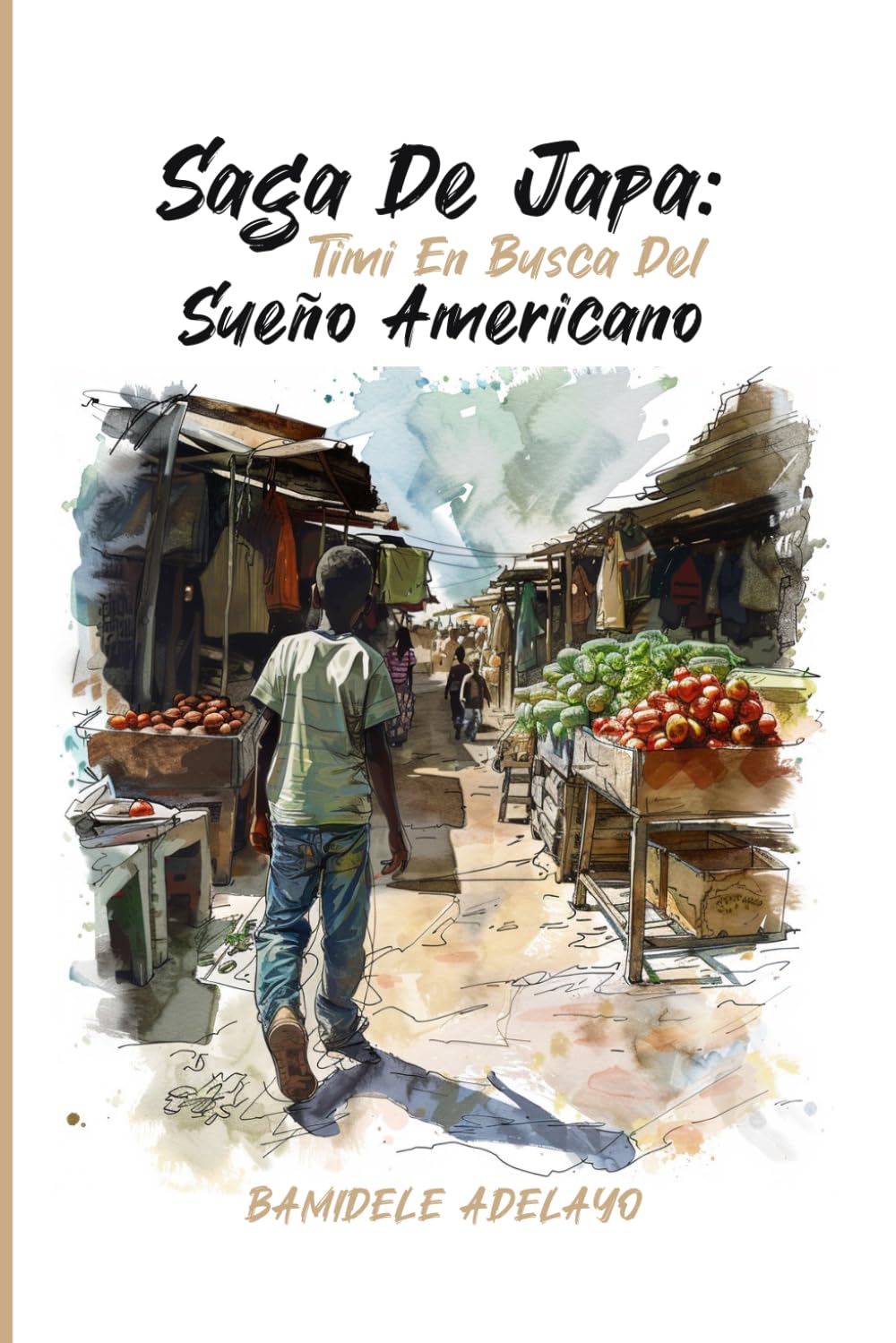SAGA DE JAPA: TIMI EN BUSCA DEL SUEÑO AMERICANO