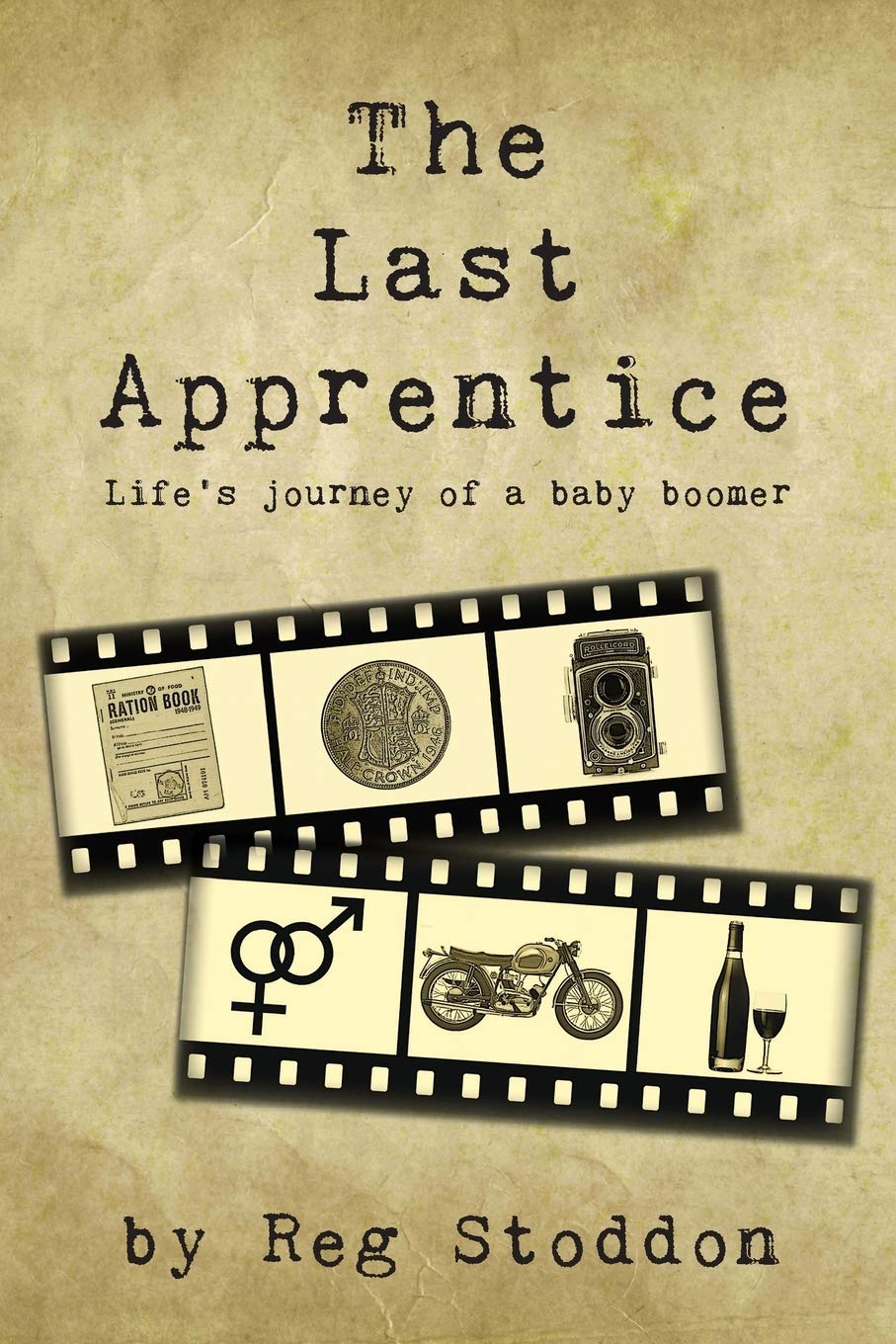 The Last Apprentice: Life's journey of a baby boomer