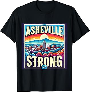Asheville Strong Asheville North Carolina T-Shirt