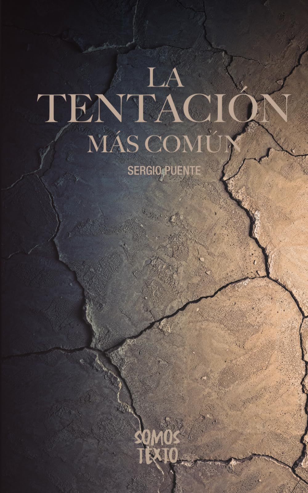 La tentación más común