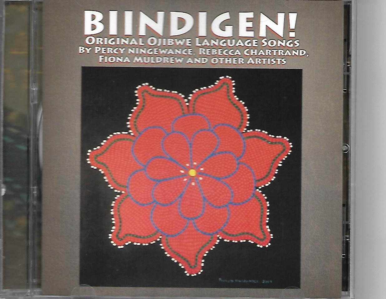 Biindigen!: Original Ojibwe Language Songs [Audio CD]