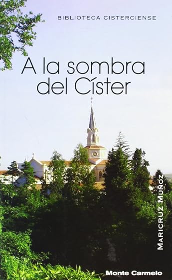 A la sombra del Císter
