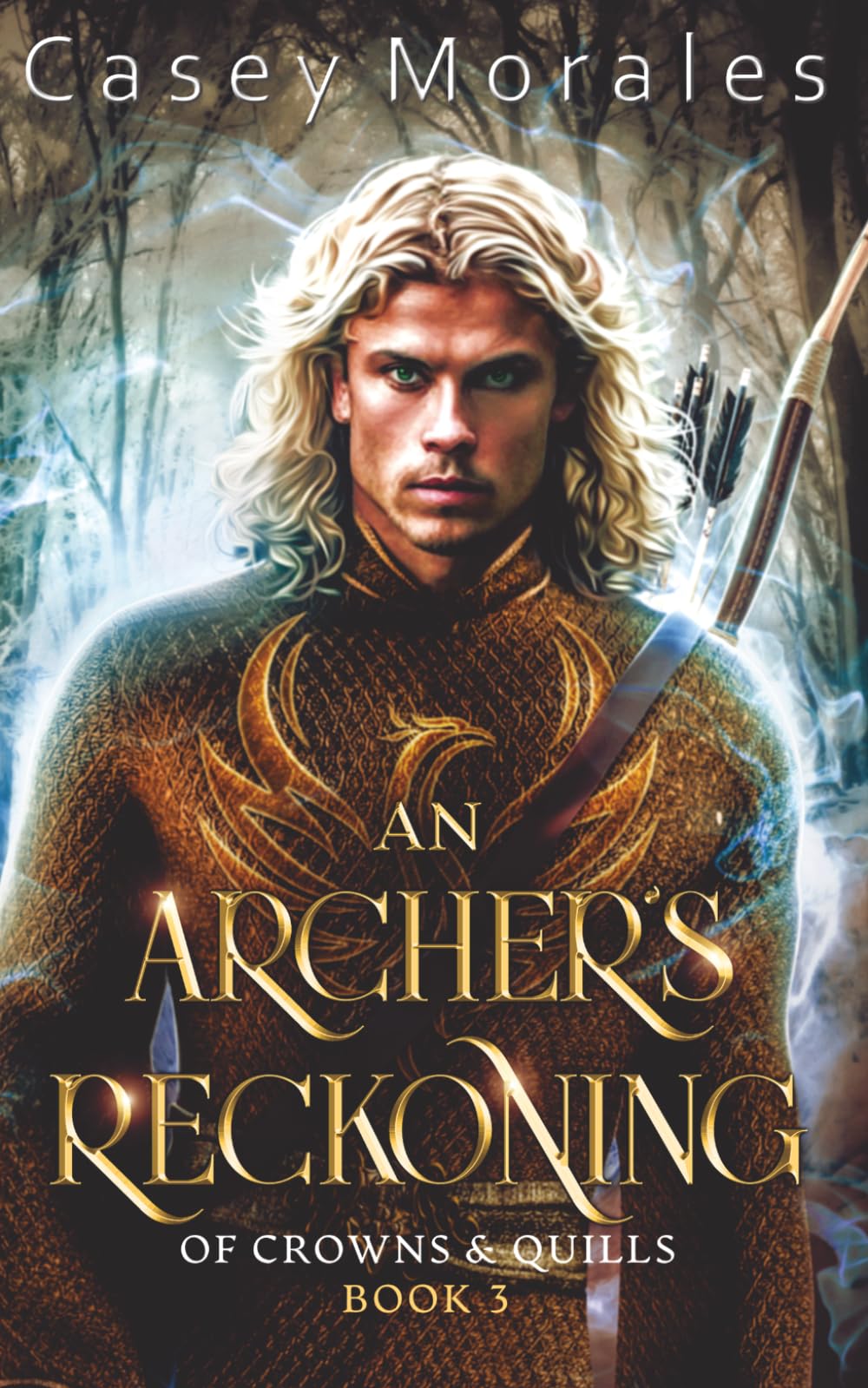 An Archer's Reckoning: An m/m epic fantasy romance adventure (Of Crowns & Quills)