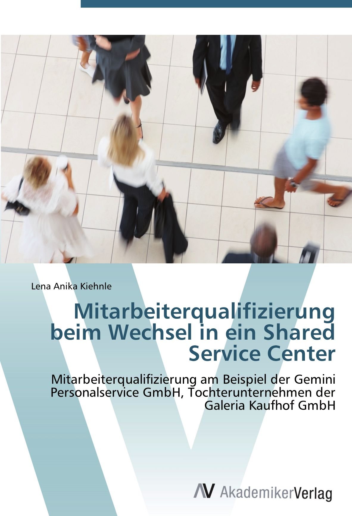 Mitarbeiterqualifizierung beim Wechsel in ein Shared Service Center