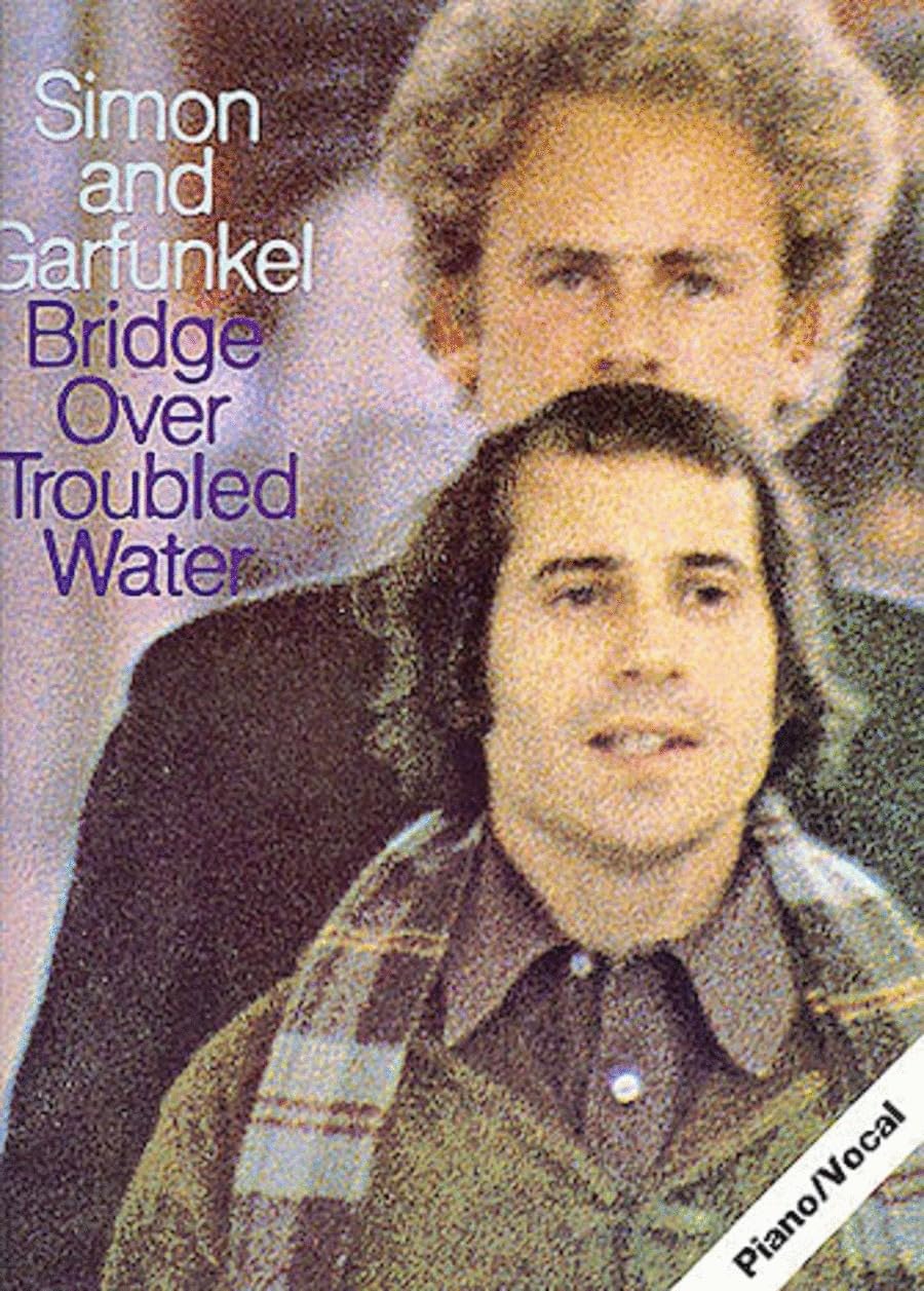 Bridge Over Troubled Water by Paul Simon, Art Garfunkel - 9780711902053