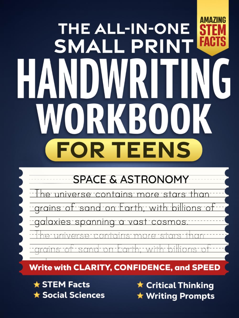 The All-In-One Small Print Handwriting Workbook For Teens: Write With Clarity, Confidence and Speed