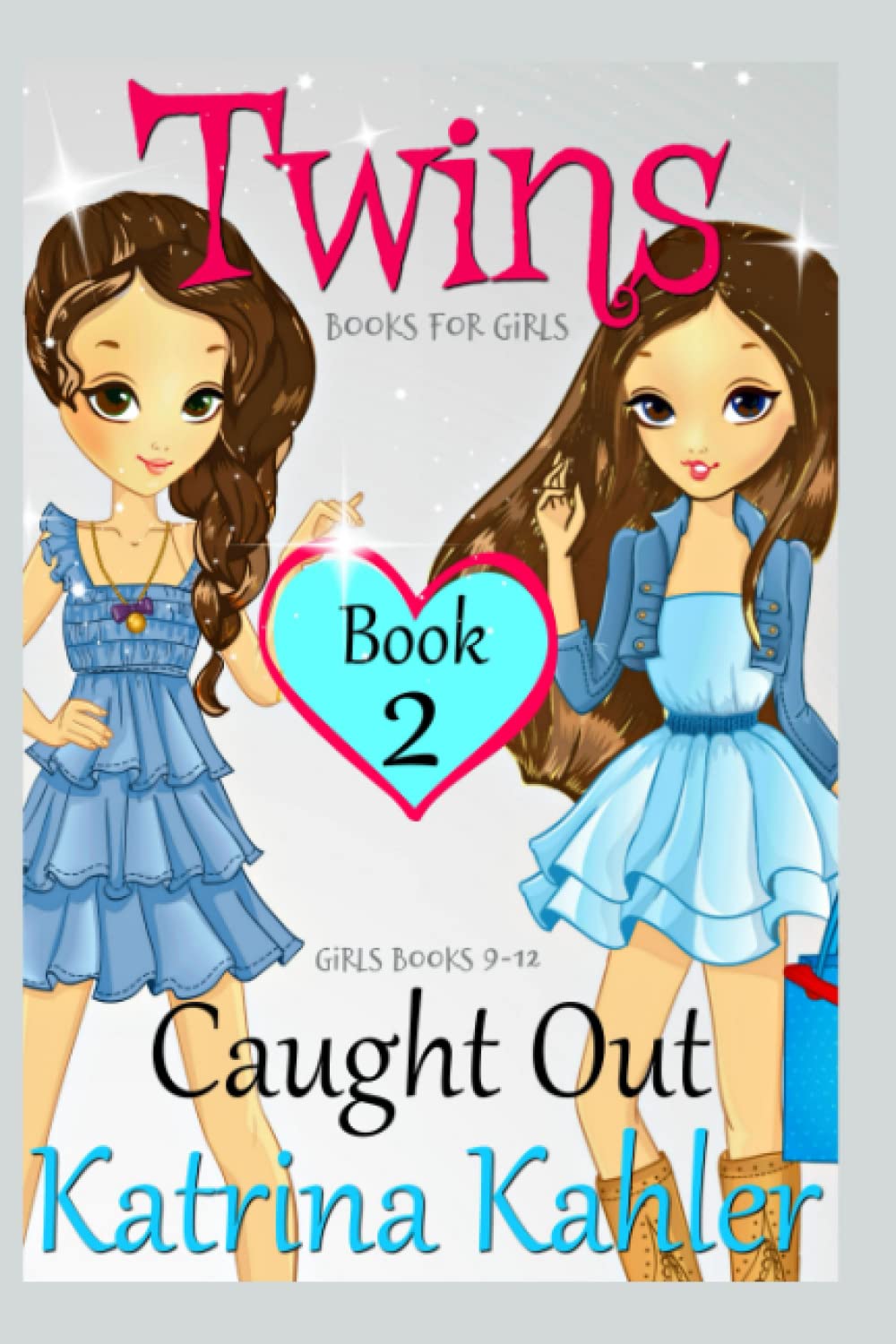 TWINS : Book 2: Caught Out!