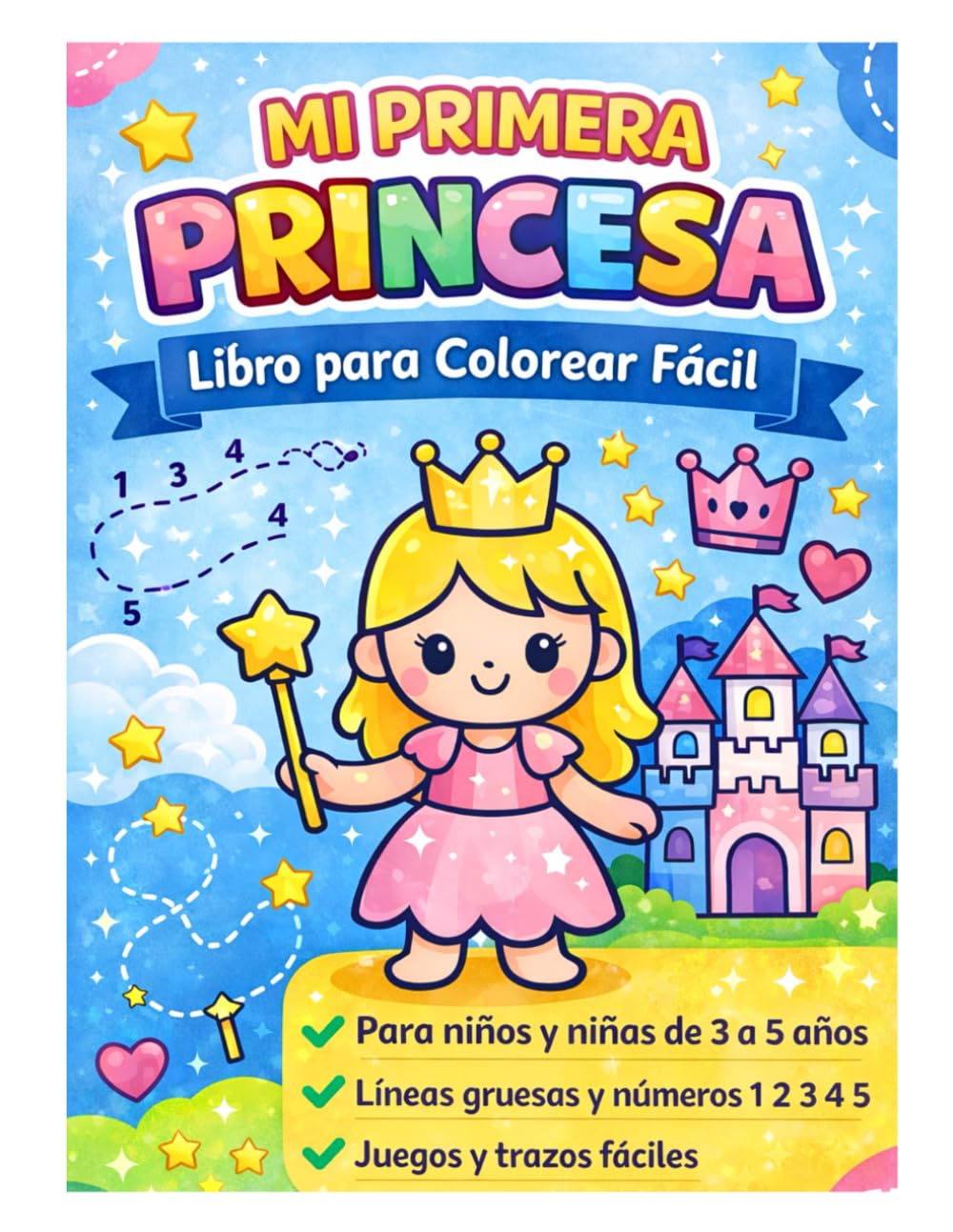 Mi Primera Princesa: Libro para colorear fácil