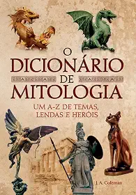 O Dicionário de Mitologia