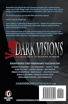 Dark Visions: A Collection of Modern Horror - Volume One