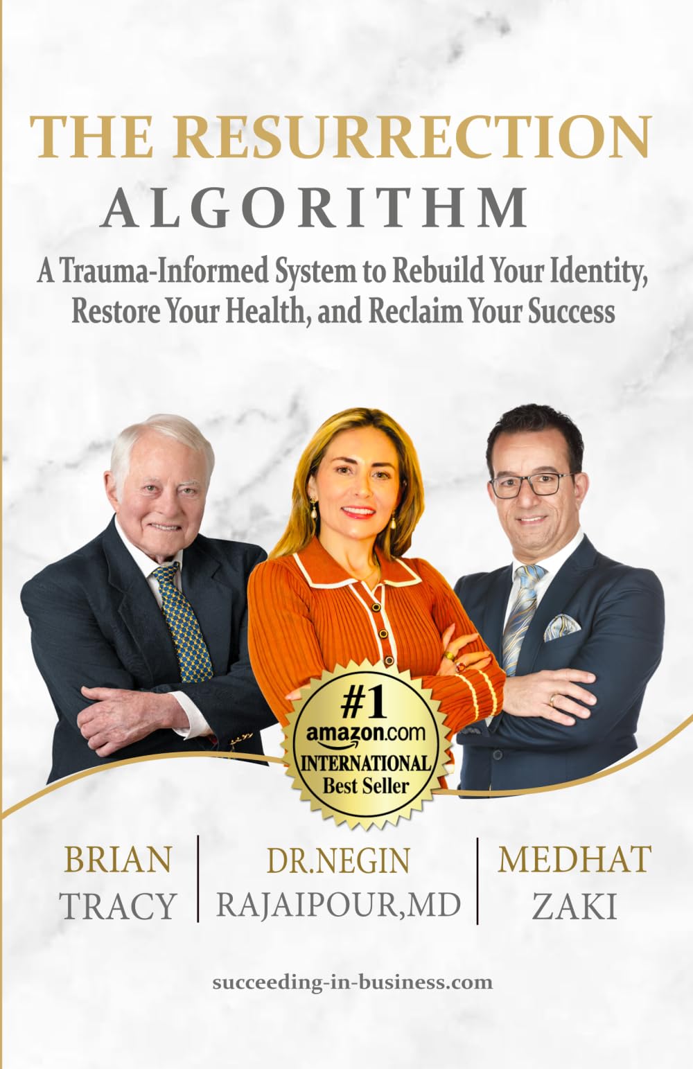 THE RESURRECTION ALGORITHM: A Trauma-Informed System to Rebuild Your Identity, Restore Your Health, and Reclaim Your Success
