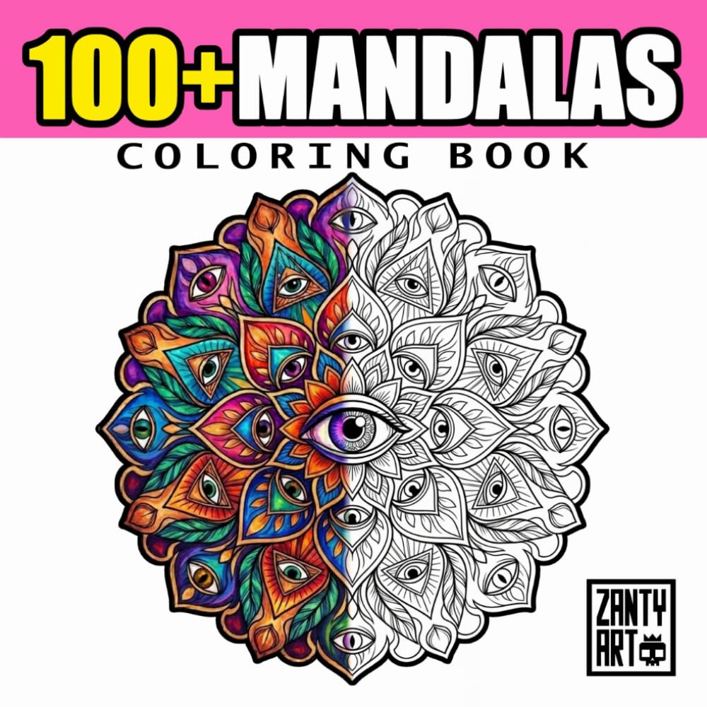 100+ Beautiful Mandalas: Stress Relief Coloring Book for Adults: Stress Relief, Relaxation, and Mindfulness Designs with Easy and Beautiful Patterns