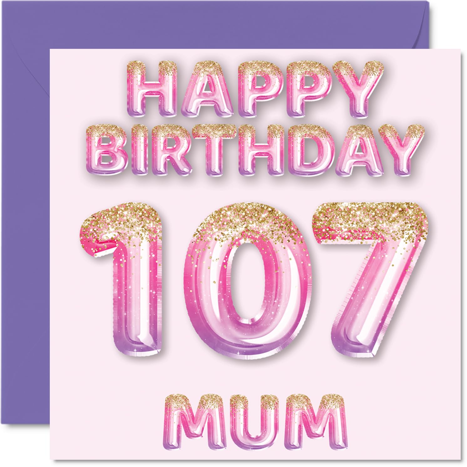 107th Birthday Card for Mum, Pink & Purple Glitter Balloons