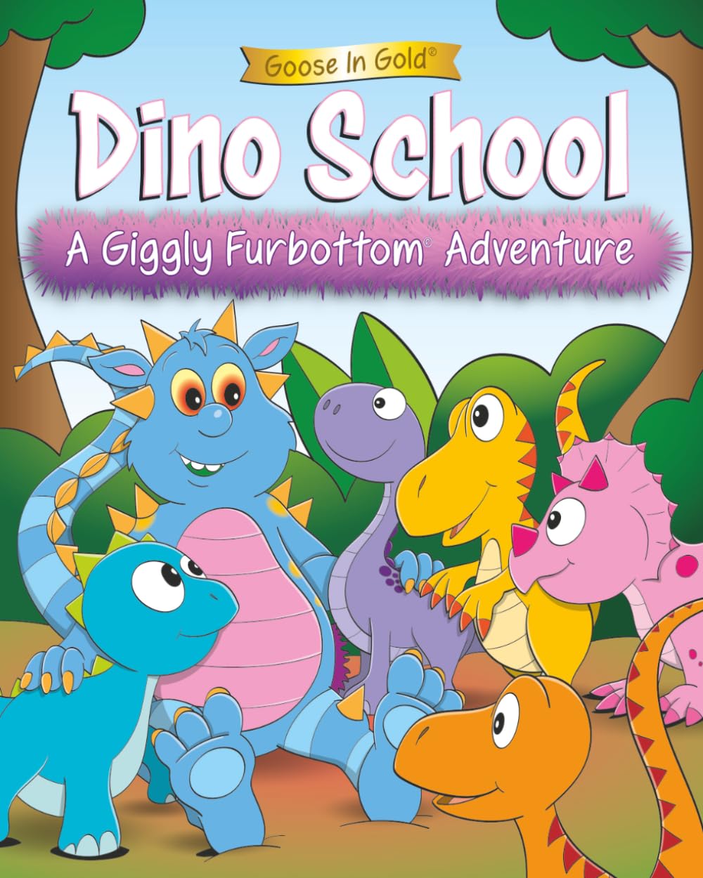 Dino School: A Giggly Furbottom Adventure: 6