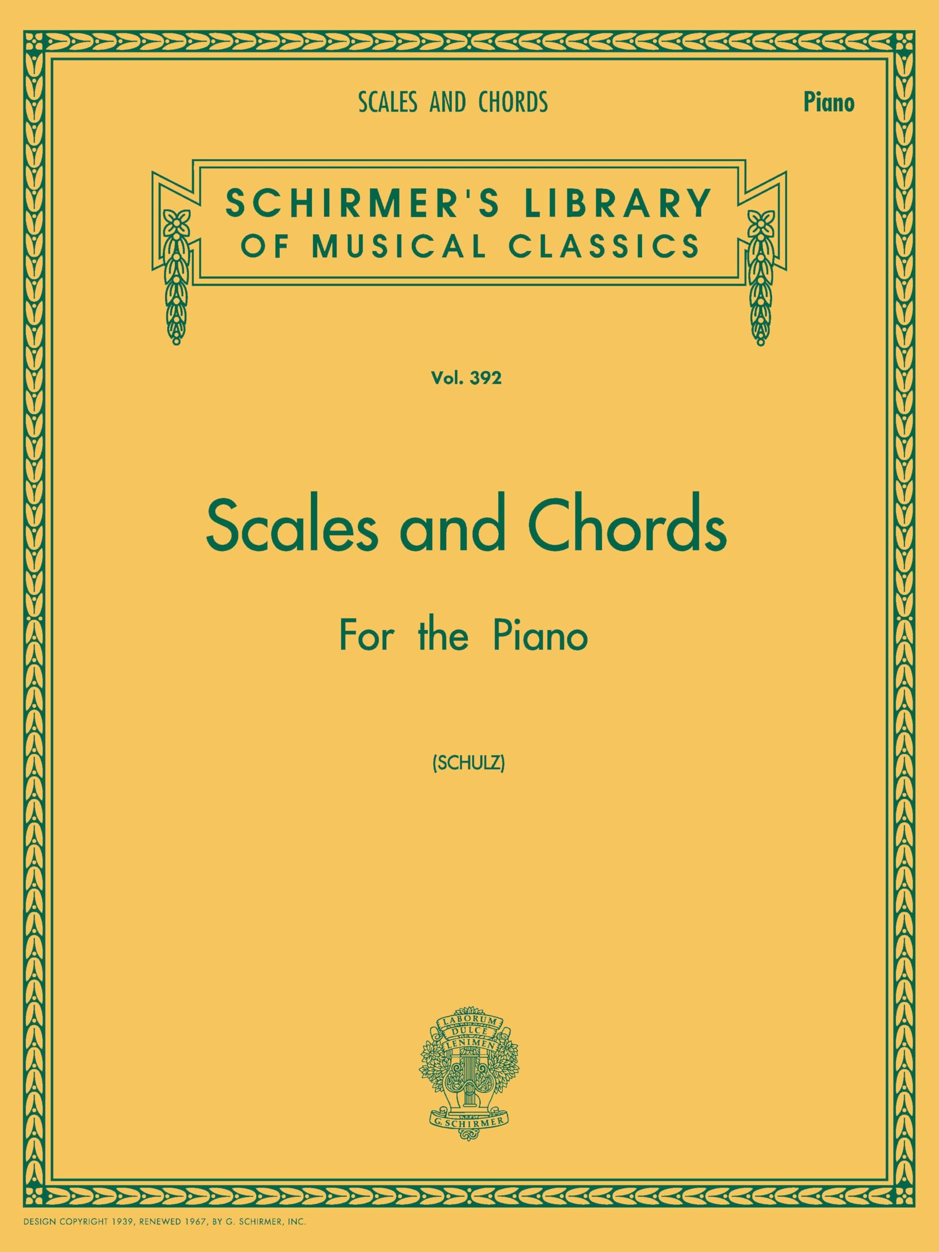Scales and Chords for Piano | Schirmer Library of Classics Vol 392 | Piano Technique Book in All Major and Minor Keys | Classical Sheet Music for Beginners and Intermediate Players Paperback – November 1, 1986