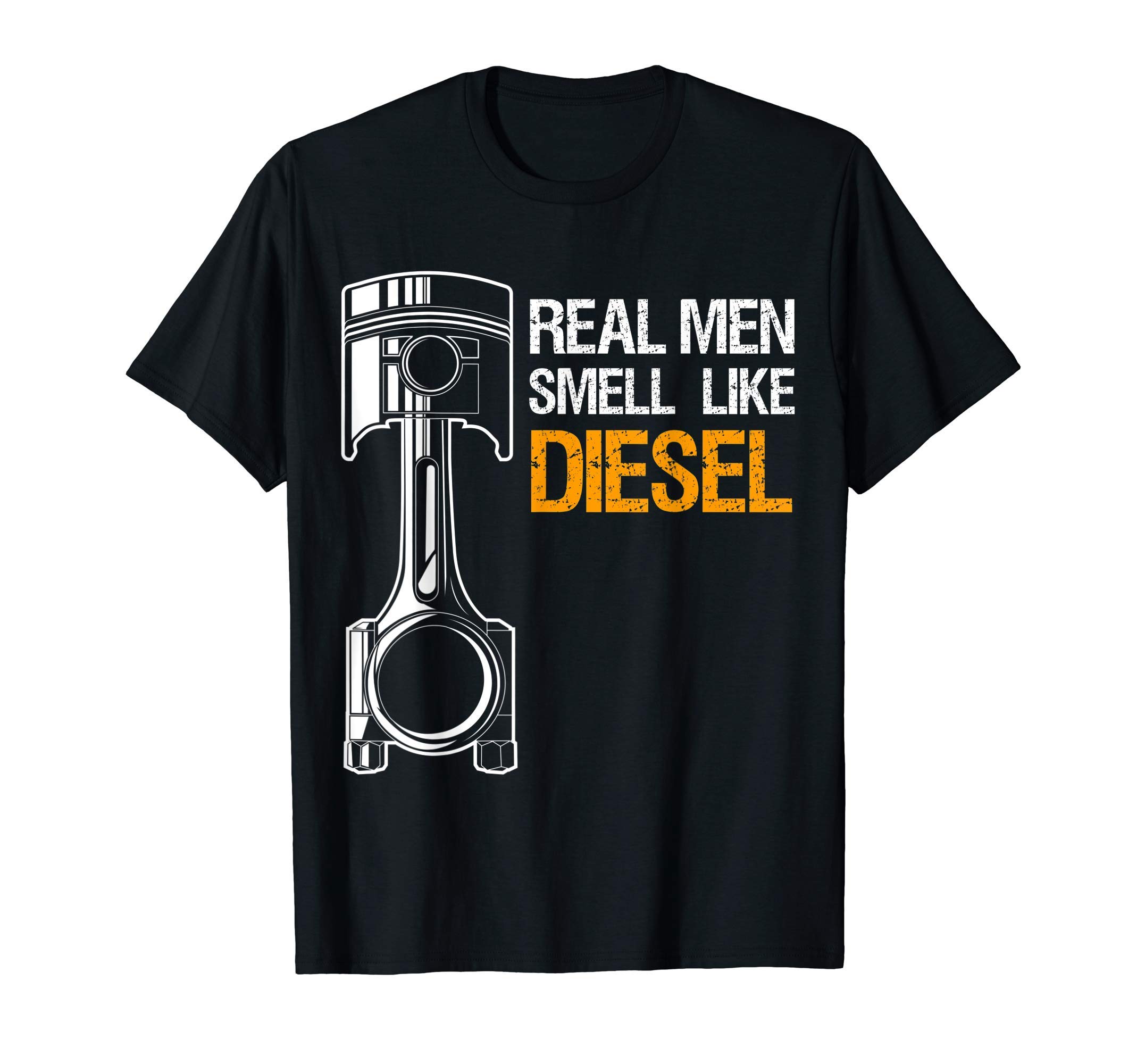Race Car Driver Real Men Smell Like Diesel T-Shirt