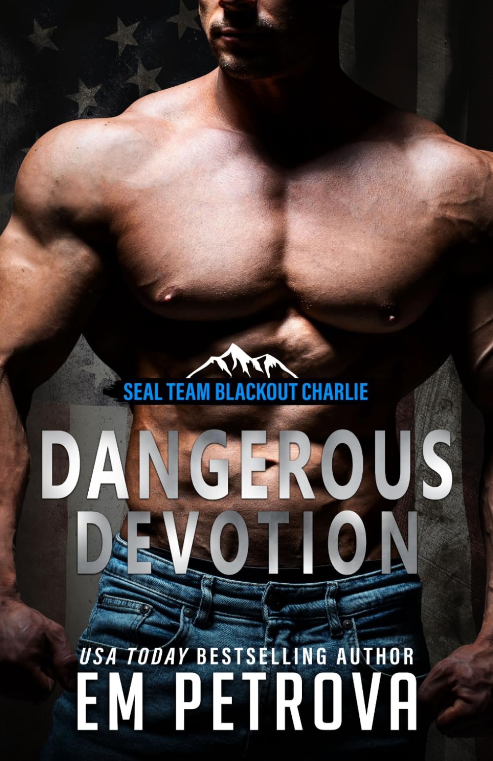 Dangerous Devotion (SEAL Team Blackout Charlie)