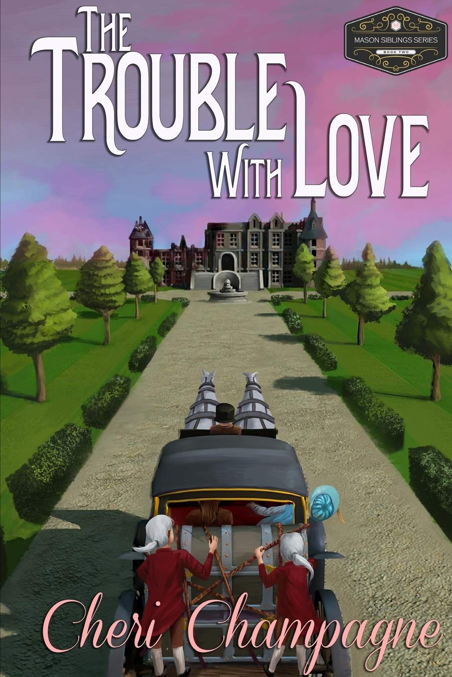 Buy The Trouble with Love: The Mason Siblings Series: 2 — BookShops.in