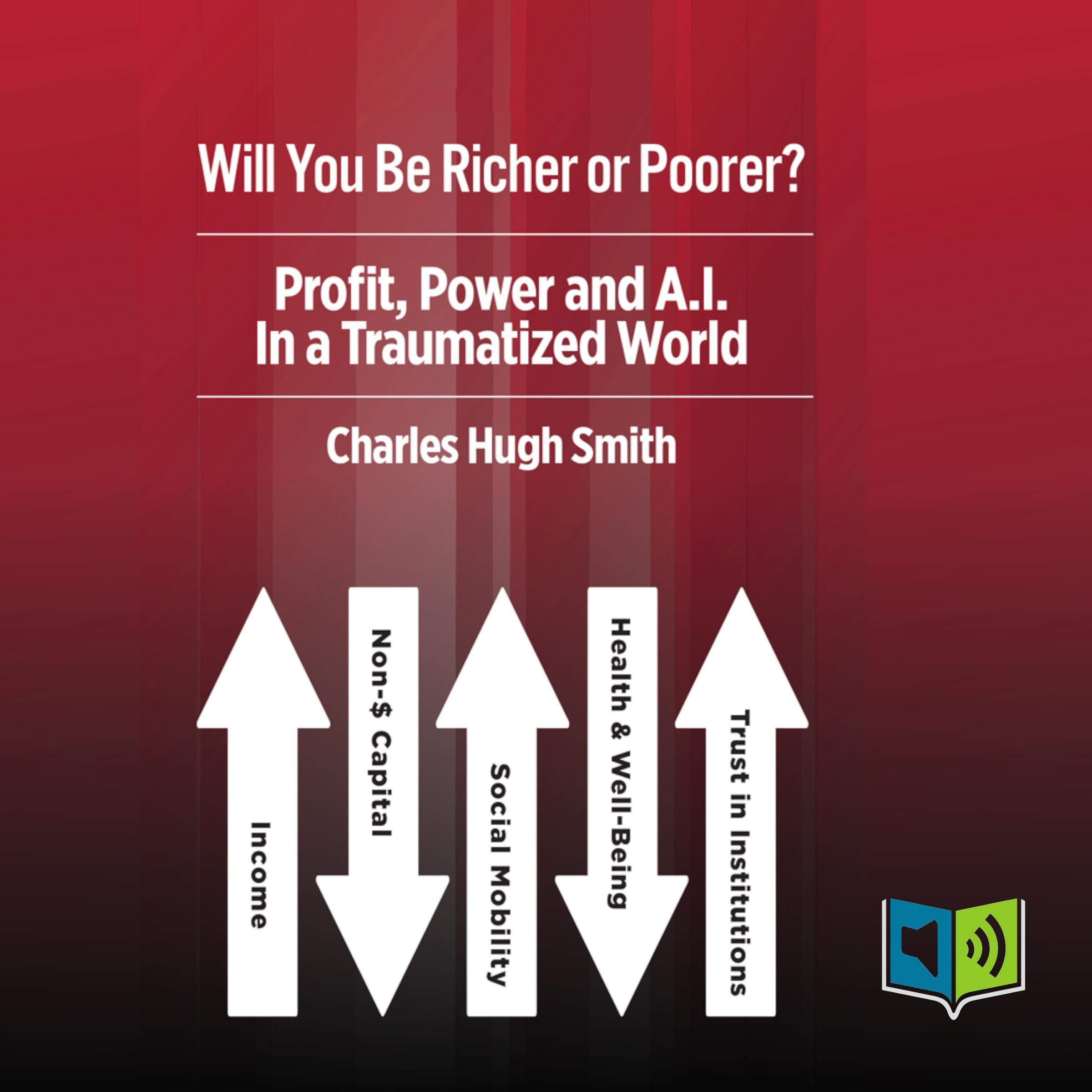 Will You Be Richer or Poorer?
