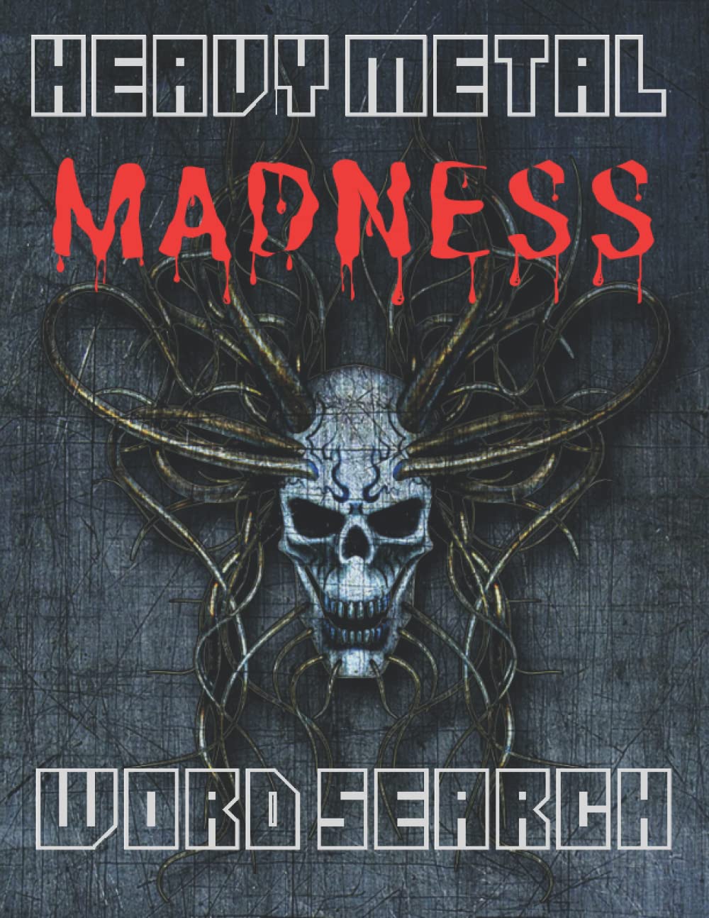 Heavy Metal Madness Word Search: Find hundreds of the Greatest Bands, Albums and Songs. Great gift for any Metal Fan!