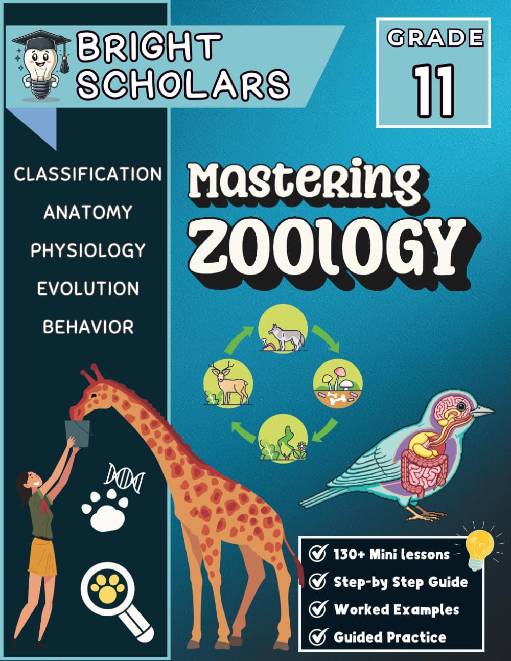 Mastering Zoology Workbook for 11th Grade: Grade 11 Zoology for Teens, 11th Grade Science Workbook, High School Homeschool Curriculum, Summer Review & ... (Bright Scholars Grades 7–12 Collection)