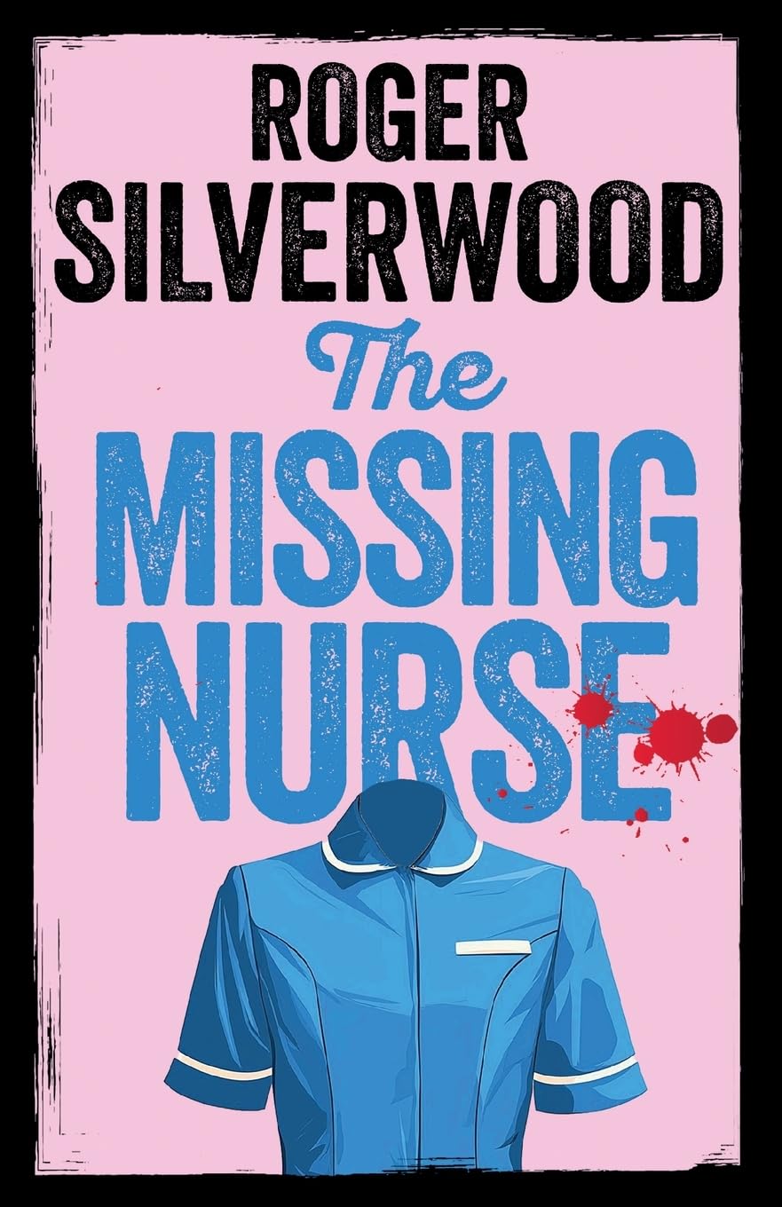 The Missing Nurse: 1 (Yorkshire Murder Mysteries)