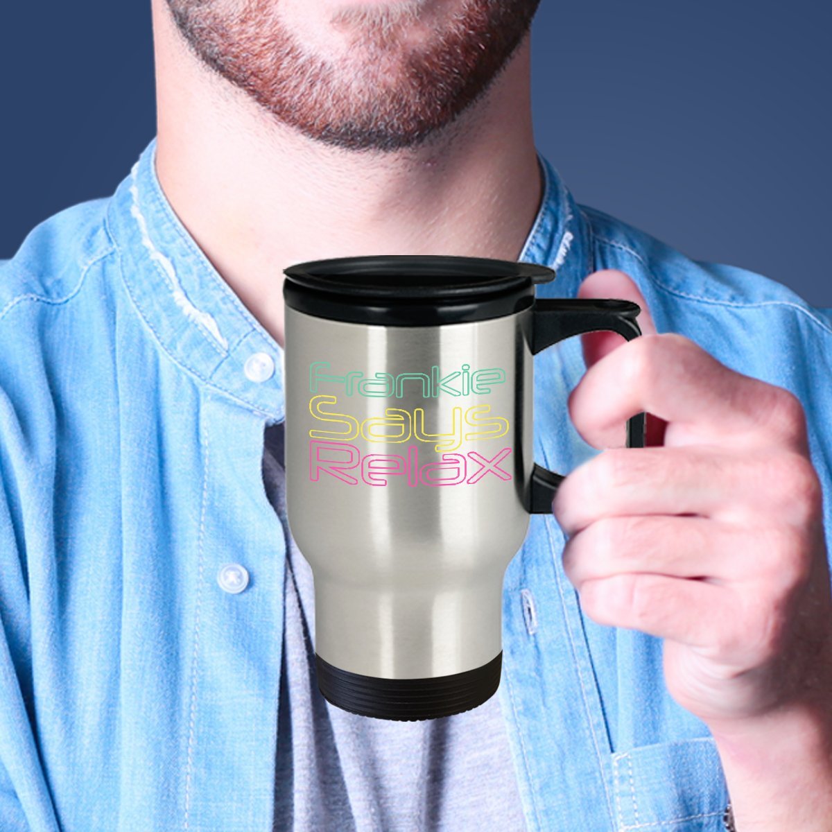 Amazon.com: 80s Coffee Mug - Frankie Says Relax - 1980s Style Gifts -14 Oz  Stainless Steel Travel Cup : Home & Kitchen