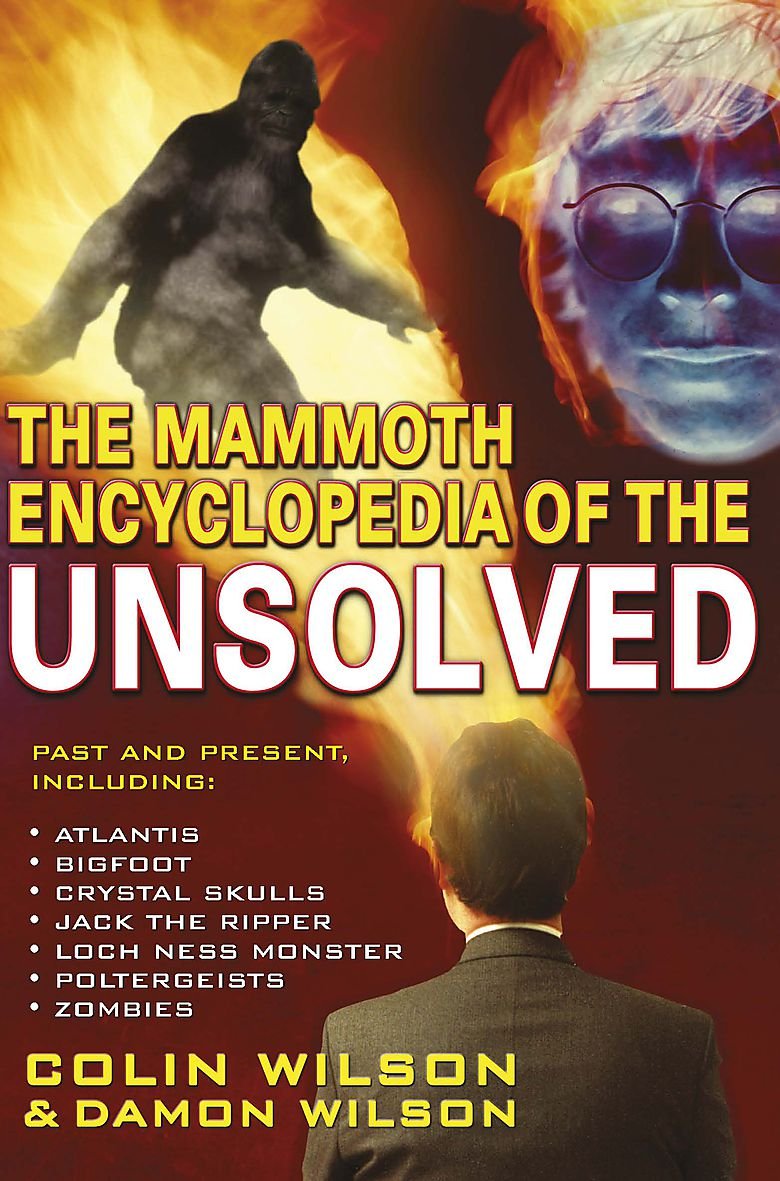 Buy The Mammoth Encyclopedia of the Unsolved (Mammoth Books) — BookShops.in