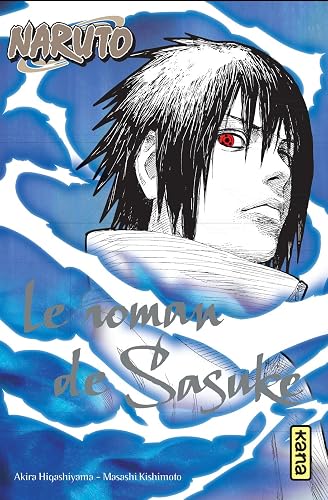 Naruto - Tome 2 - Le roman de Sasuke