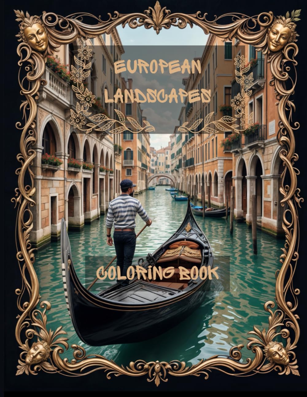 European Bohemian Village Adult Coloring Book: 32 Charming Scenes of Quaint Streets, Cozy Cafes and Picturesque Landscapes - Relaxing and Stress-Relieving Art Therapy