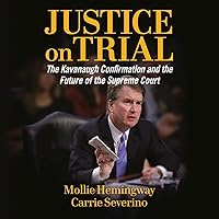 Algopix Similar Product 6 - Justice on Trial The Kavanaugh
