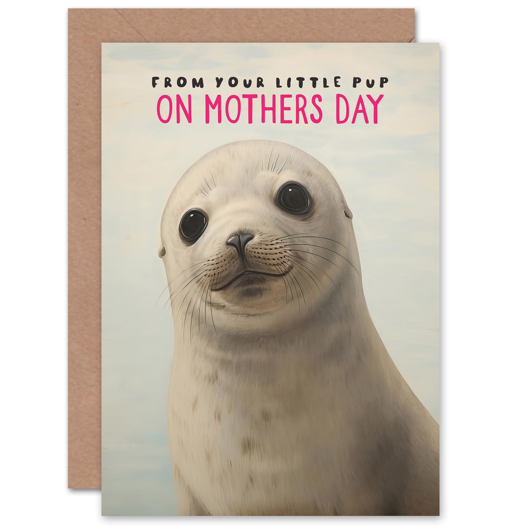Artery8 Mothers Day From Your Little Seal Pup For Mum Mummy Mom Her Blank Inside Greeting Card