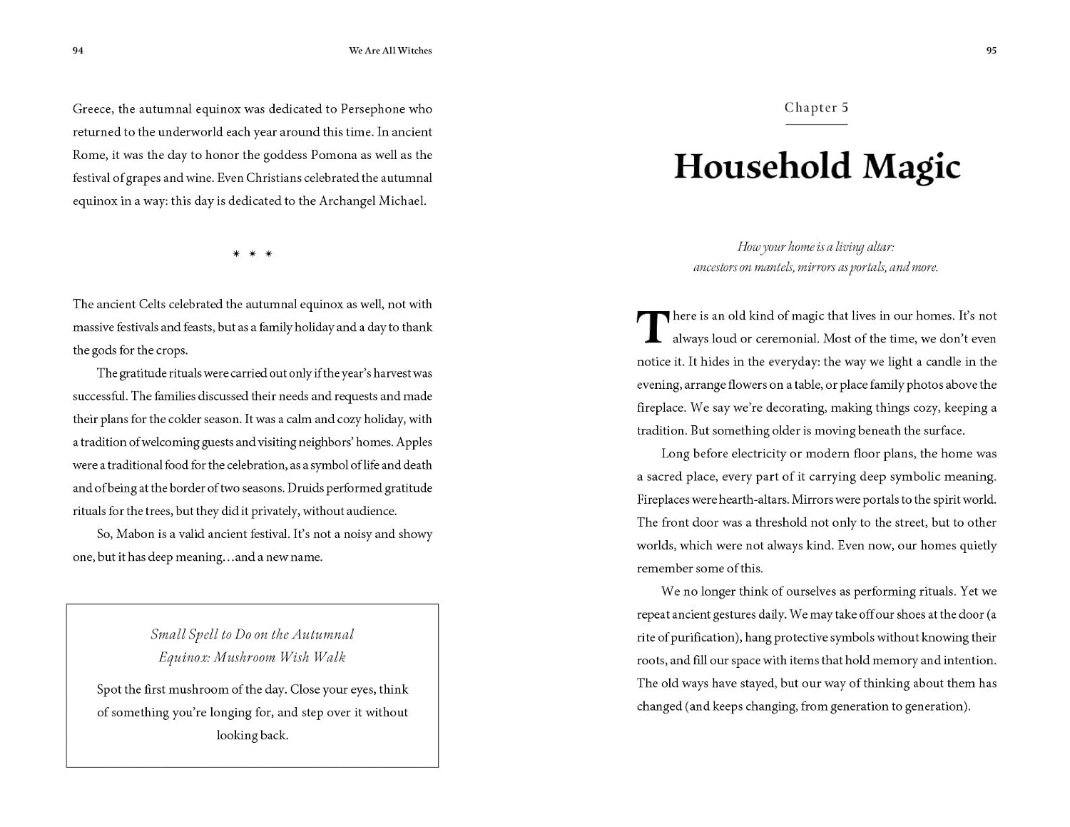 We Are All Witches: How Ancient Magic Lives in Our Everyday Rituals and Traditions (Witchcraft in Everyday Life, Modern Witchcraft)
