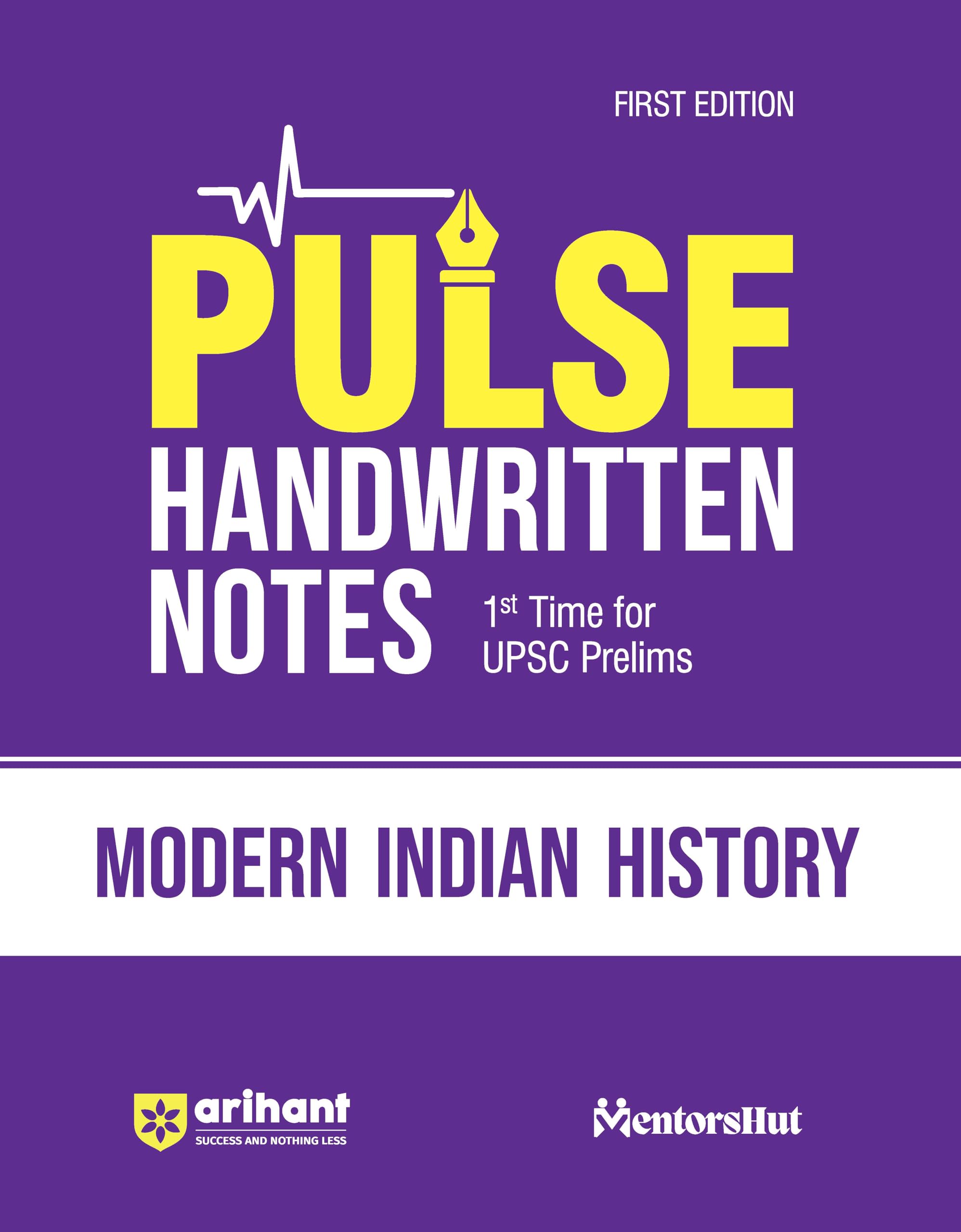 (Old Edition) Arihant PULSE Modern Indian History Coloured Handwritten Notes