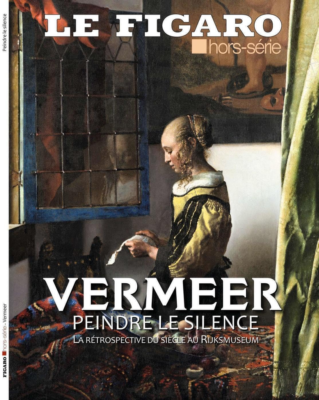 Vermeer, peindre le silence: La rétrospective du siècle au Rijksmuseum