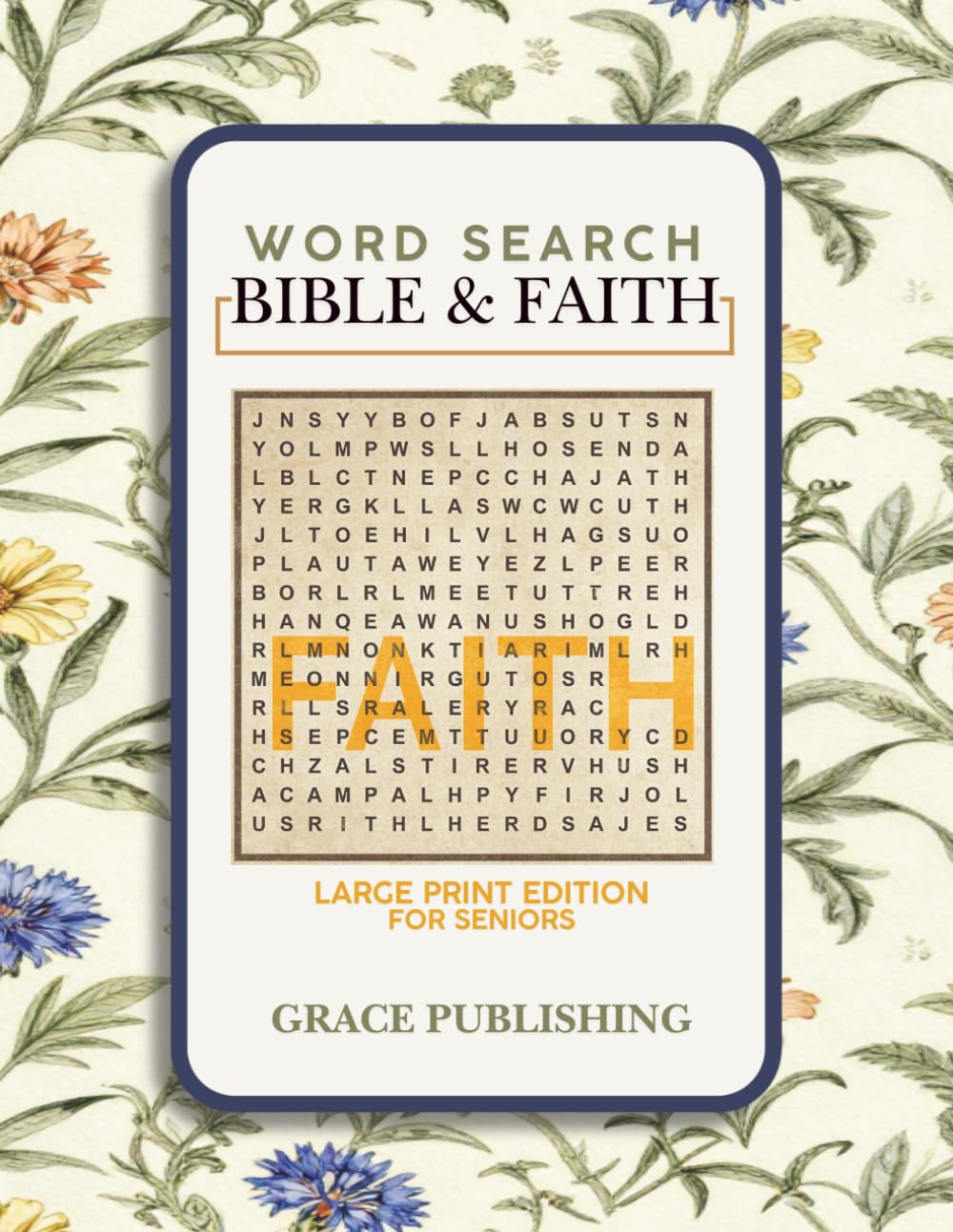 Bible & Faith Large Print Word Search for Seniors: 101 Puzzles | Hours of Peaceful Fun