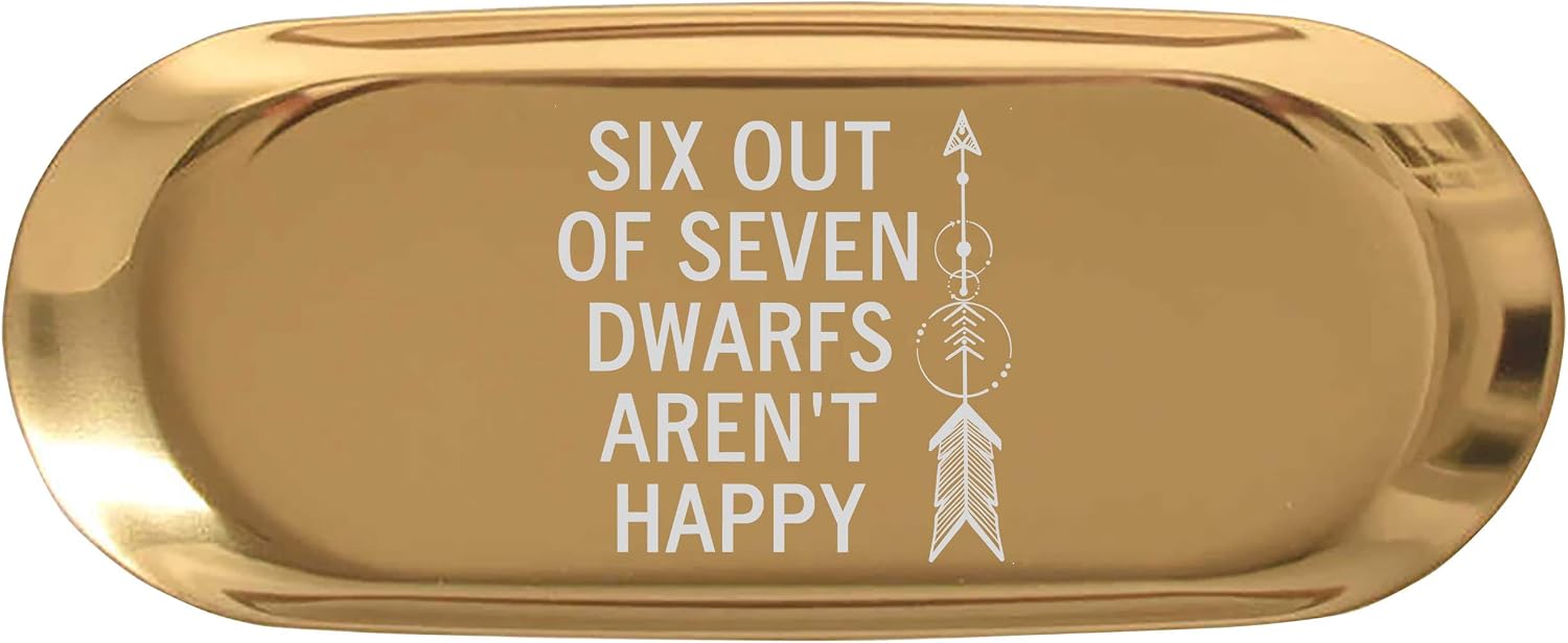 Joke 7" Ring Holder Dish Jewelry Tray - Funny Six Out of Seven Dwarfs Arent Happy Joke Sarcastic Kitchen Home Decor Key Tray