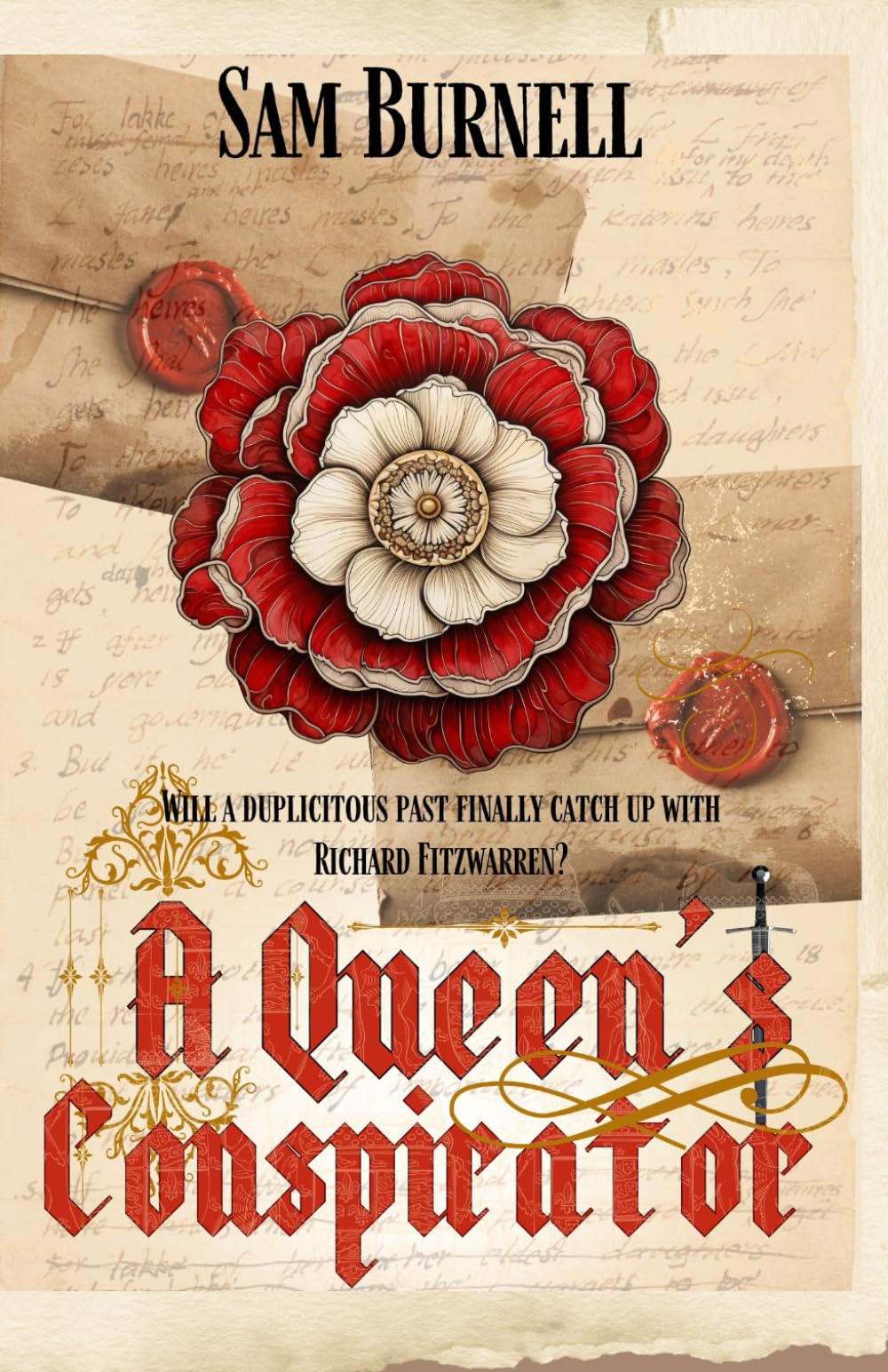 A Queen's Conspirator: Tudor Historical Fiction Novel - Mercenary For Hire Book 8 (Richard Fitzwarren Tudor Historical)