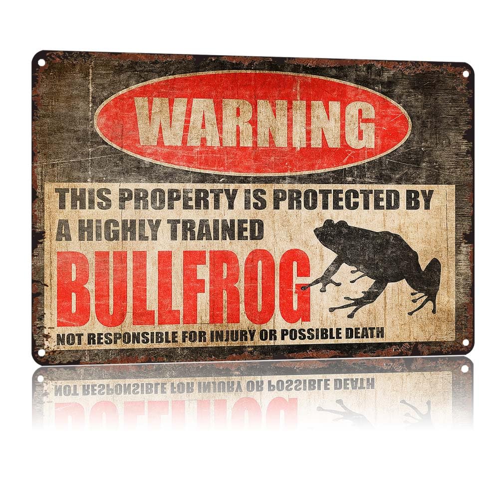 WARNING This Property Is Protected By A Highly Trained Bullfrog Vintage Aluminum 12X8in Metal Tin SignResponsible For Injury Or Possible Death Decorative Retro Wall Art for Outdoor Yard Garage Fence