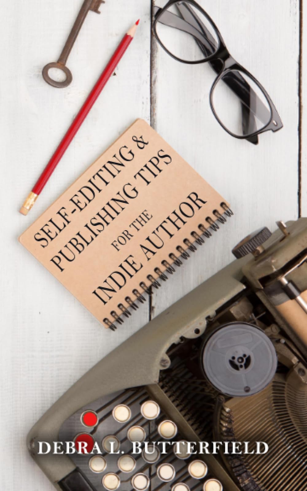 Self-Editing & Publishing Tips for the Indie Author