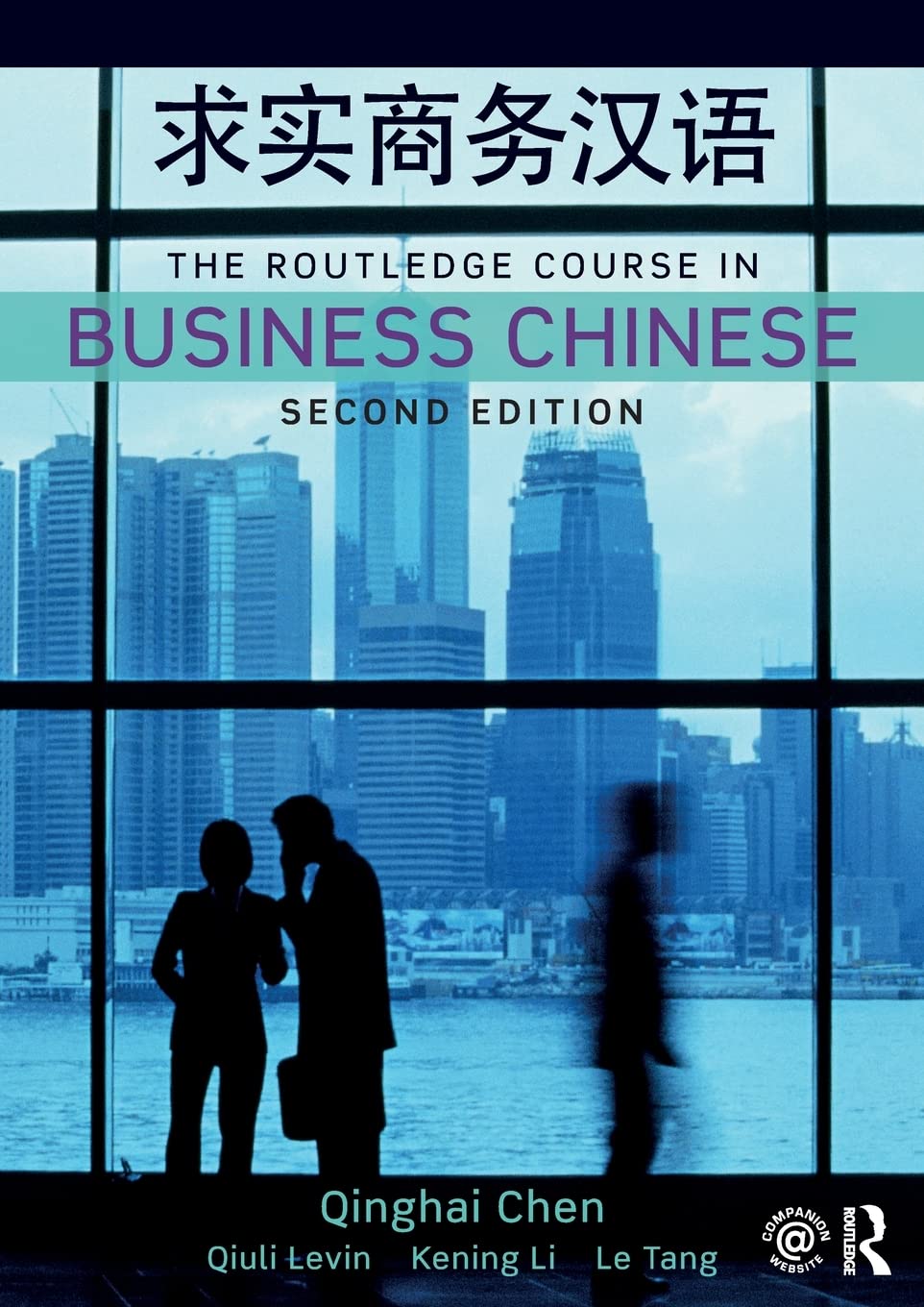 The Routledge Course in Business Chinese