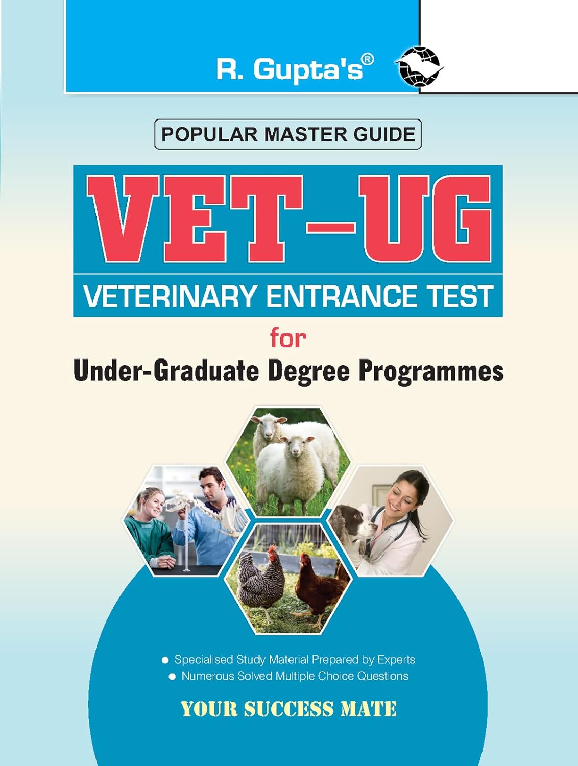 VETUG Veterinary Entrance Test for UnderGraduate Degree Programmes