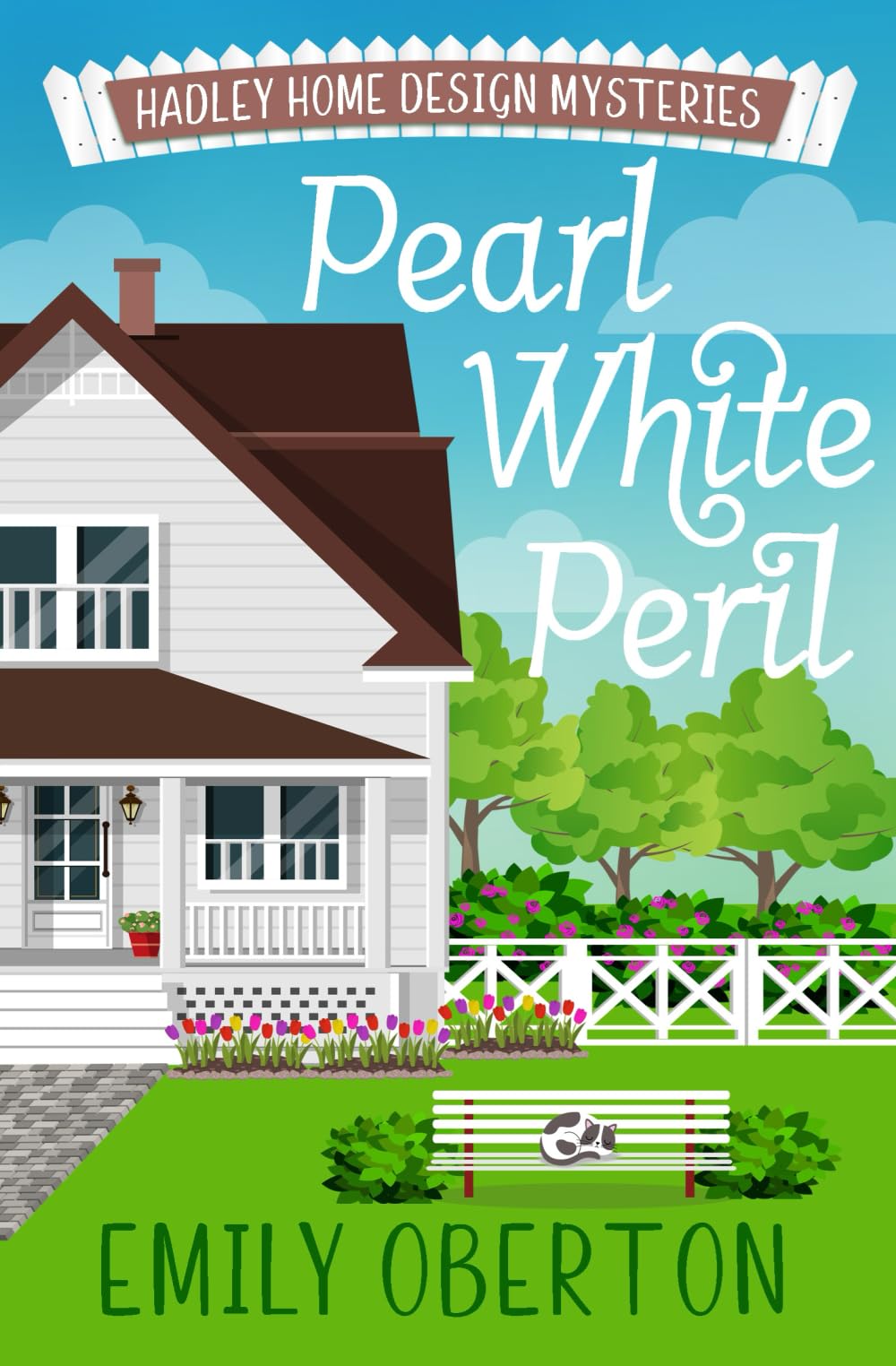 Pearl White Peril: Hadley Home Design Cozy Mysteries Book 2